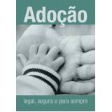 avaliação psicológica para adoção na Vila Clementino